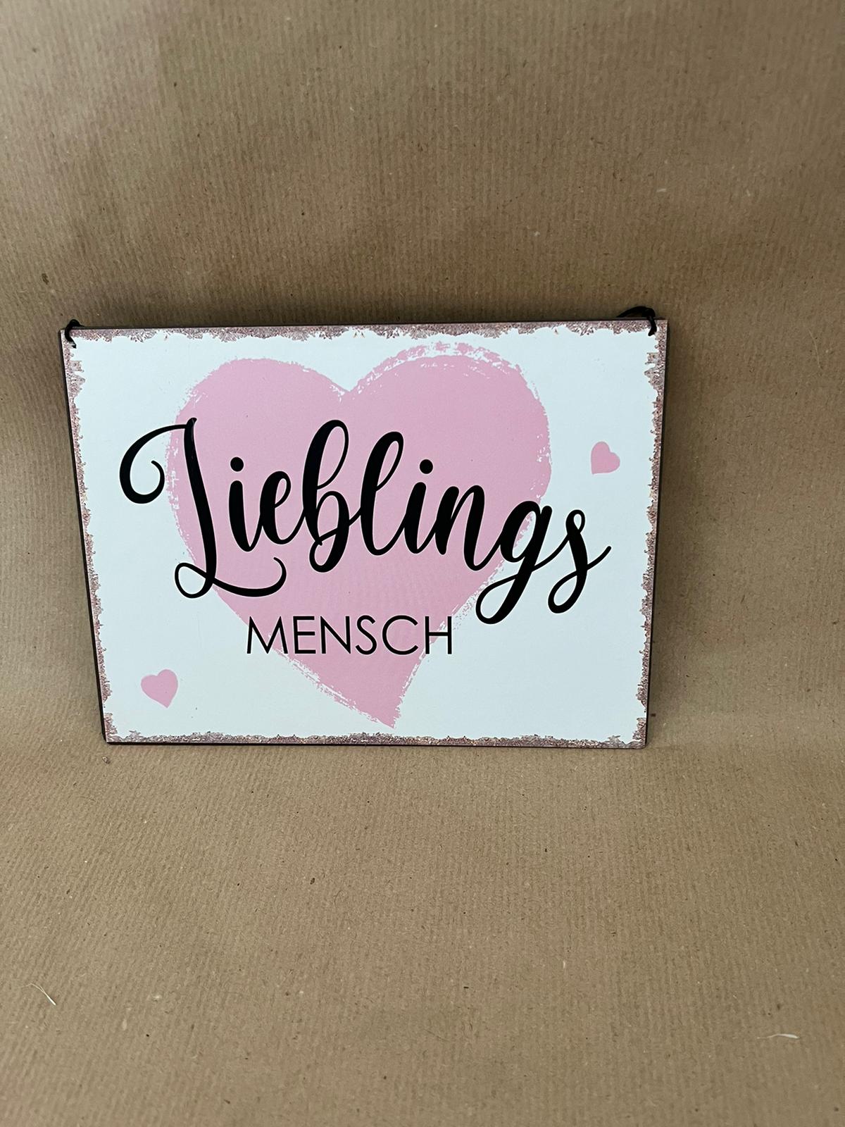 Schild
"Lieblingsmensch"