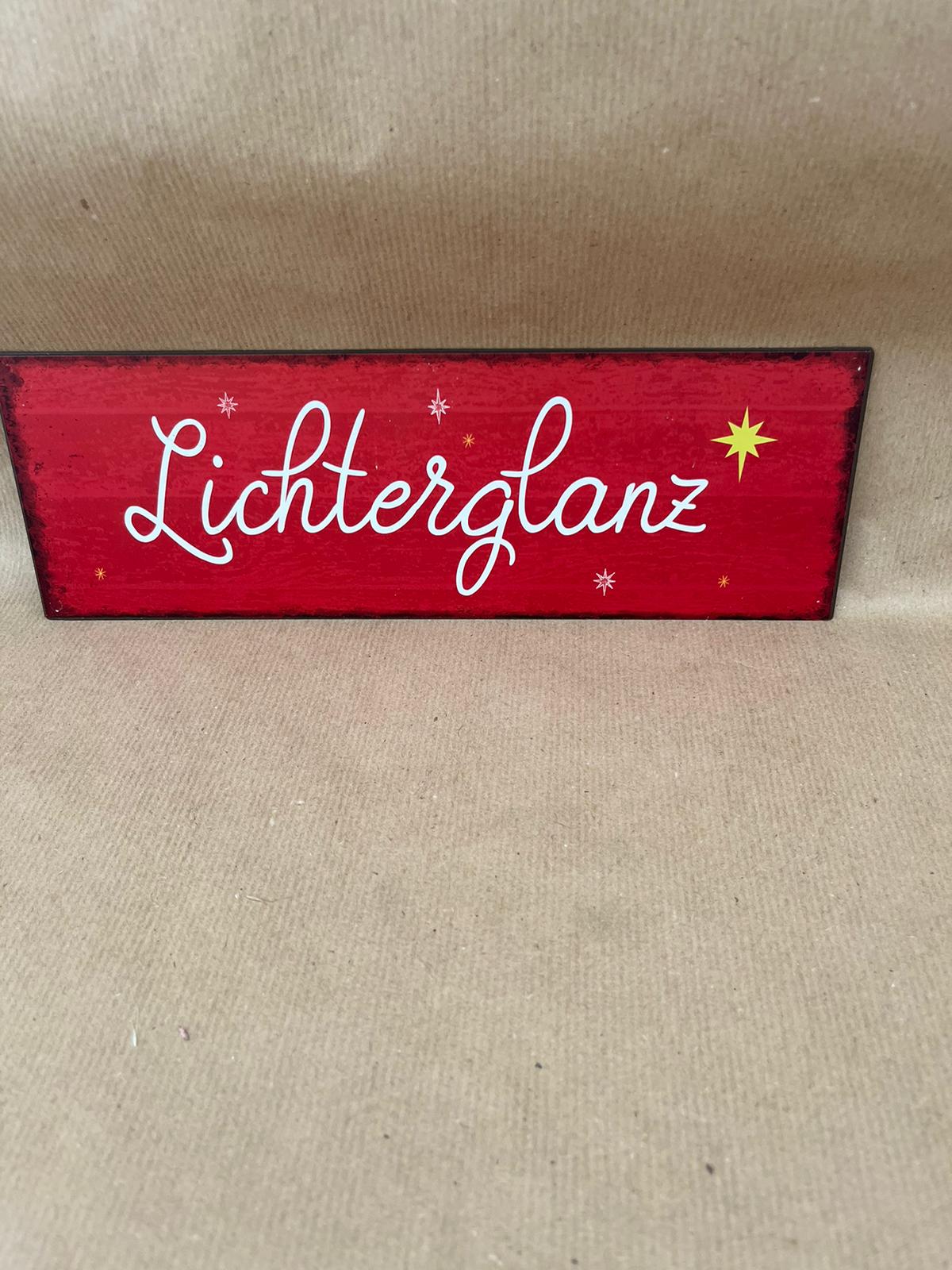 Schild
"Lichterglanz"
