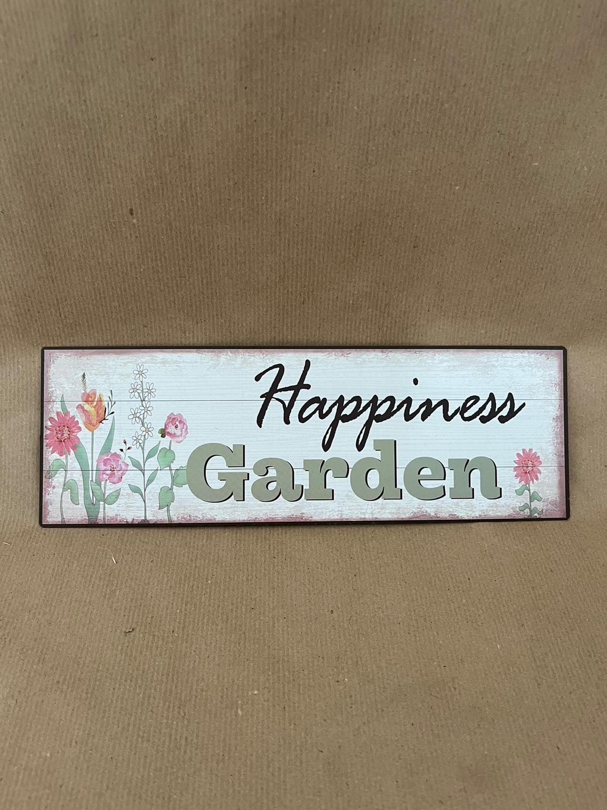 Schild "Happiness Garden"
